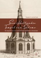 Een Hollandse Tempel van Salomo - Thomas H. von der Dunk - ebook - thumbnail