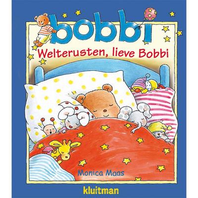 Kluitman Welterusten, lieve Bobbi Kluitman Welterusten, lieve Bobbi