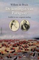 De koningin van Paraguay - Willem de Bruin - ebook - thumbnail