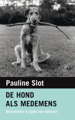 De hond als medemens - Pauline Slot - eBook (9789029594363) De hond als medemens - Pauline Slot - eBook (9789029594363)