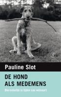 De hond als medemens - Pauline Slot - eBook (9789029594363) - thumbnail