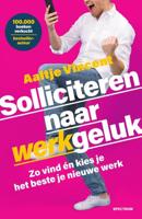 Solliciteren naar werkgeluk (Paperback) - thumbnail