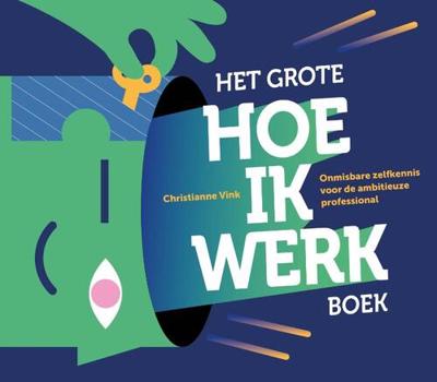 Het grote hoe ik werkboek (Paperback) Het grote hoe ik werkboek (Paperback)