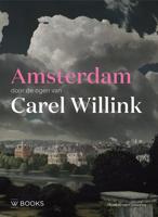 Amsterdam door de ogen van Carel Willink (Paperback) - thumbnail