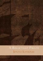 A reluctant pirate - Jonyu Ichijouji - eBook (9789402115376) - thumbnail