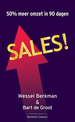 Sales! - Wessel Berkman, Bart de Groot, Suzanne Franken - ebook