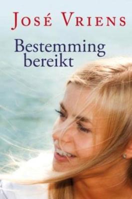 Bestemming bereikt - José Vriens - ebook