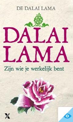 Zijn wie je werkelijk bent - Dalai Lama - ebook