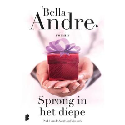 Sprong in het diepe - Bella Andre - Paperback (9789022585290) Sprong in het diepe - Bella Andre - Paperback (9789022585290)