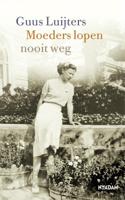 Moeders lopen nooit weg - Guus Luijters - eBook (9789046827246) - thumbnail