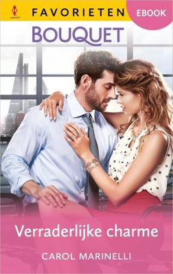Verraderlijke charme - Carol Marinelli - ebook