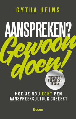 Aanspreken? Gewoon doen! - Gytha Heins - ebook