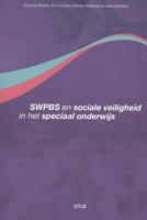 SWPBS en sociale veiligheid in het speciaal onderwijs (Paperback) - thumbnail