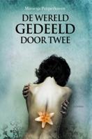 De wereld gedeeld door twee - Miroesja Peeperkoorn - ebook - thumbnail