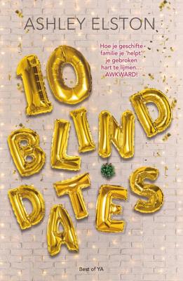 10 Blind Dates - Ashley Elston - eBook (9789000370580)