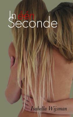 Isabella  Wijsman In een seconde