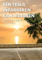 Een Tesla inparkeren kan iedereen (Paperback) - thumbnail