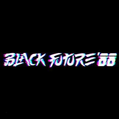 Black Future '88