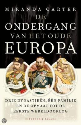De ondergang van het oude Europa - Miranda Carter - ebook