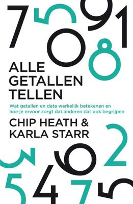 Alle getallen tellen - Chip Heath, Karla Starr - ebook