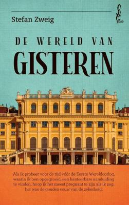 De wereld van gisteren (Paperback)
