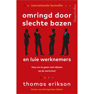 Omringd door slechte bazen (Paperback)