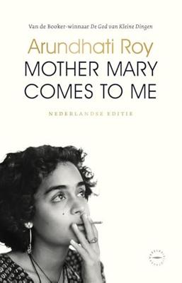 Mother Mary Comes to Me - Arundhati Roy - ebook