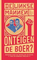 De Linkse Mannen - Onteigen de boer? - thumbnail