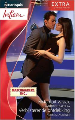 Flirten uit wraak ; verbijsterende ontdekking - Katherine Garbera, Andrea Laurence - ebook