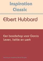Een boodschap voor Garcia - Elbert Hubbard - ebook - thumbnail