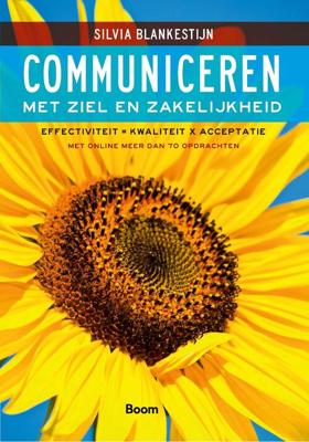 Communiceren met ziel en zakelijkheid - Silvia Blankestijn - ebook Communiceren met ziel en zakelijkheid - Silvia Blankestijn - ebook