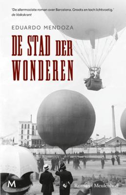 De stad der wonderen - Eduardo Mendoza - Hardcover (9789029092272)