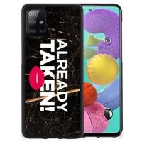 Samsung Galaxy A51 Hoesje met Quotes Already Taken Black - thumbnail