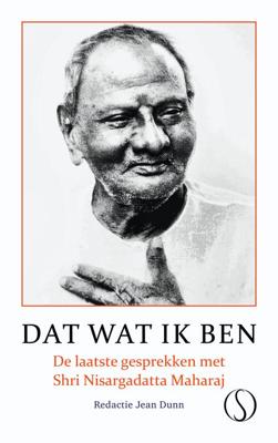 Dat wat ik ben - Nisargadatta Maharaj - ebook