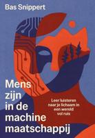 Mens-zijn in de machinemaatschappij - Bas Snippert - ebook - thumbnail