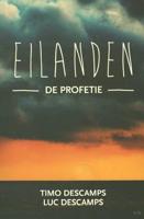 Eilanden 1 - De profetie - Luc Descamps, Timo Descamps - Paperback (9789462340398) - thumbnail