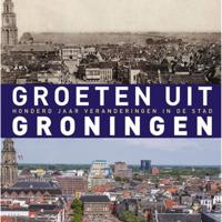 Groeten uit Groningen (Hardback) - thumbnail