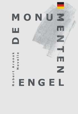 De Monumentenengel - Robert Aronsk - ebook