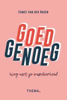 Goed genoeg, weg met onzekerheid - Esmée van der Hagen - ebook - thumbnail