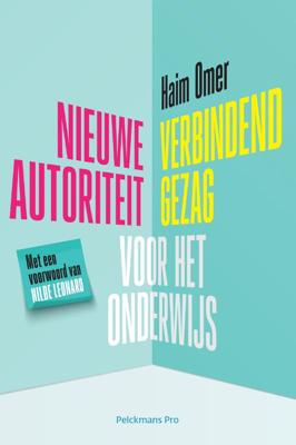 Nieuwe autoriteit/verbindend gezag voor het onderwijs (Paperback)