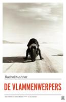 De vlammenwerpers - Rachel Kushner - Paperback (9789046706596) - thumbnail