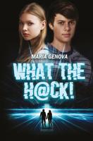 What the hack! - Maria Genova - ebook - thumbnail