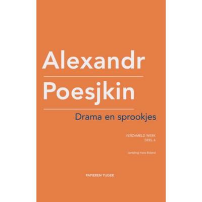Drama en sprookjes - Alexandr Poesjkin - Hardcover (9789067282635) Drama en sprookjes - Alexandr Poesjkin - Hardcover (9789067282635)