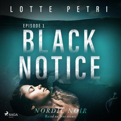 Black Notice: Episode 1 Black Notice: Episode 1