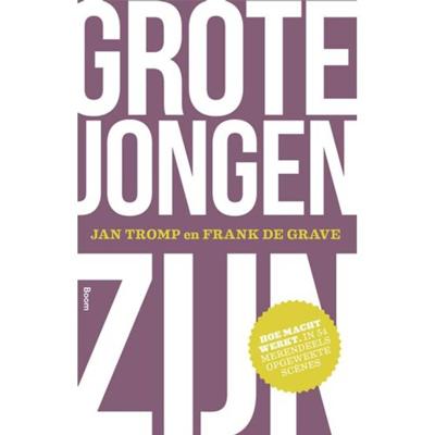 Grote jongen zijn - Jan Tromp - Paperback (9789058756923)