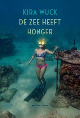 De zee heeft honger - Kira Wuck - Paperback (9789057598647)