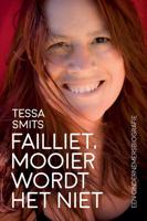 Failliet, mooier wordt het niet - Tessa Smits - eBook (9789464060317) - thumbnail