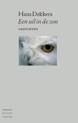 Een uil in de zon - Hans Dekkers - Paperback (9789028423268)