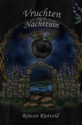 Vruchten van de nachttuin - Rowan Rietveld - ebook