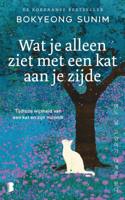 Wat je alleen ziet met een kat aan je zijde - Bokyeong Sunim - ebook - thumbnail